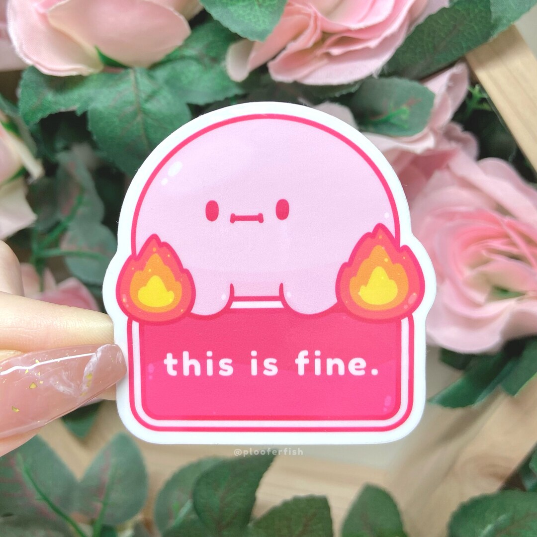 This is Fine. Kirby Stickers BUY 3 GET 1 FREE Cute Glossy Waterproof
