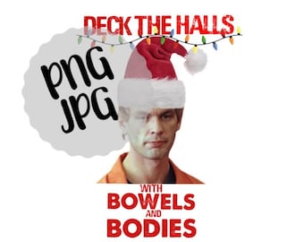 Jeffrey Dahmer Deck The Halls Christmas