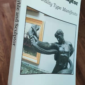 Marble and Sculptor: A Personality Type Manifesto by Joe Arrigo | MBTI | Myers Briggs | Personality Book | Personality Type | Paperback