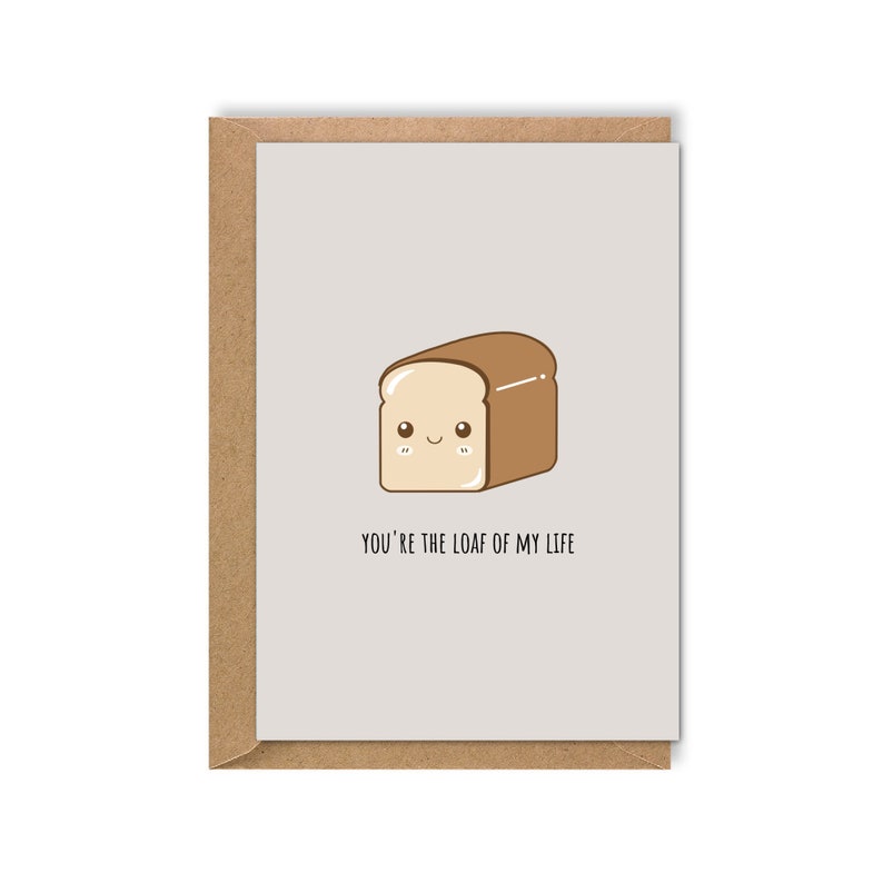 You're the Loaf of My Life | Etsy