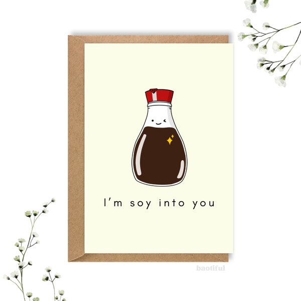 I'm soy into you, soy sauce pun, textured card, anniversary card, greetings card