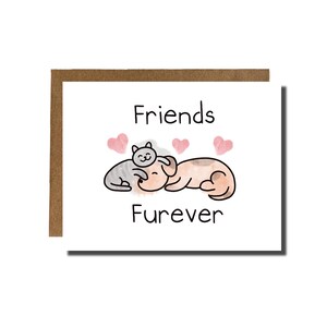 Freunde-Fürever | hunde katze freundinnen freundinnen für immer penpal karte freundin geschenk valentinstag galentines day geschenk freundin für immer | YayParadeCo