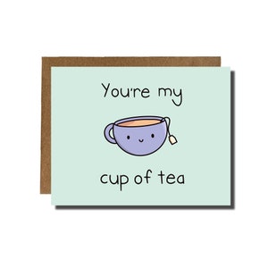 Eres mi taza de té / Amistad BFF Tarjeta de aniversario Mejor amigo Punny Cards Regalo para novia novio Tarjetas Kawaii / YayParadeCo