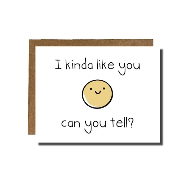 I Kinda Like You | Crush valentines day card i love you card best vday gift | YayParadeCo