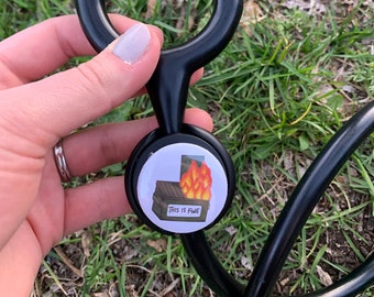 Dumpster Fire This is Fine Estetoscópio ID Tag-Tube Tag