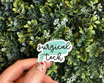 Surgical/Operating Room Tech Healthcare Sticker