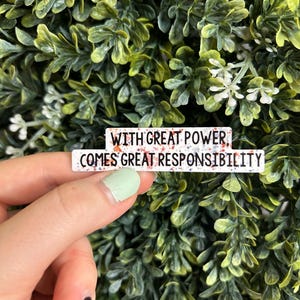 With Great Power Comes Great Responsibility Spider-man Sticker