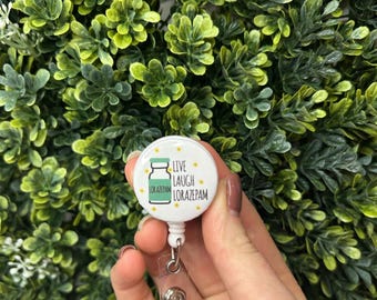 Live, Laugh, Lorazepam Funny Nursing/Healthcare Badge Reel