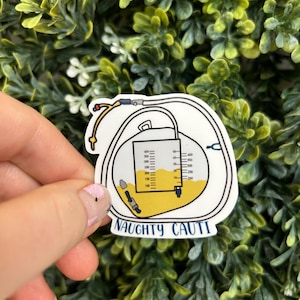 Naughty CAUTI Catheter Nursing/Healthcare Sticker