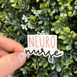 Neuro/Neurology Nurse Nursing/Healthcare Sticker