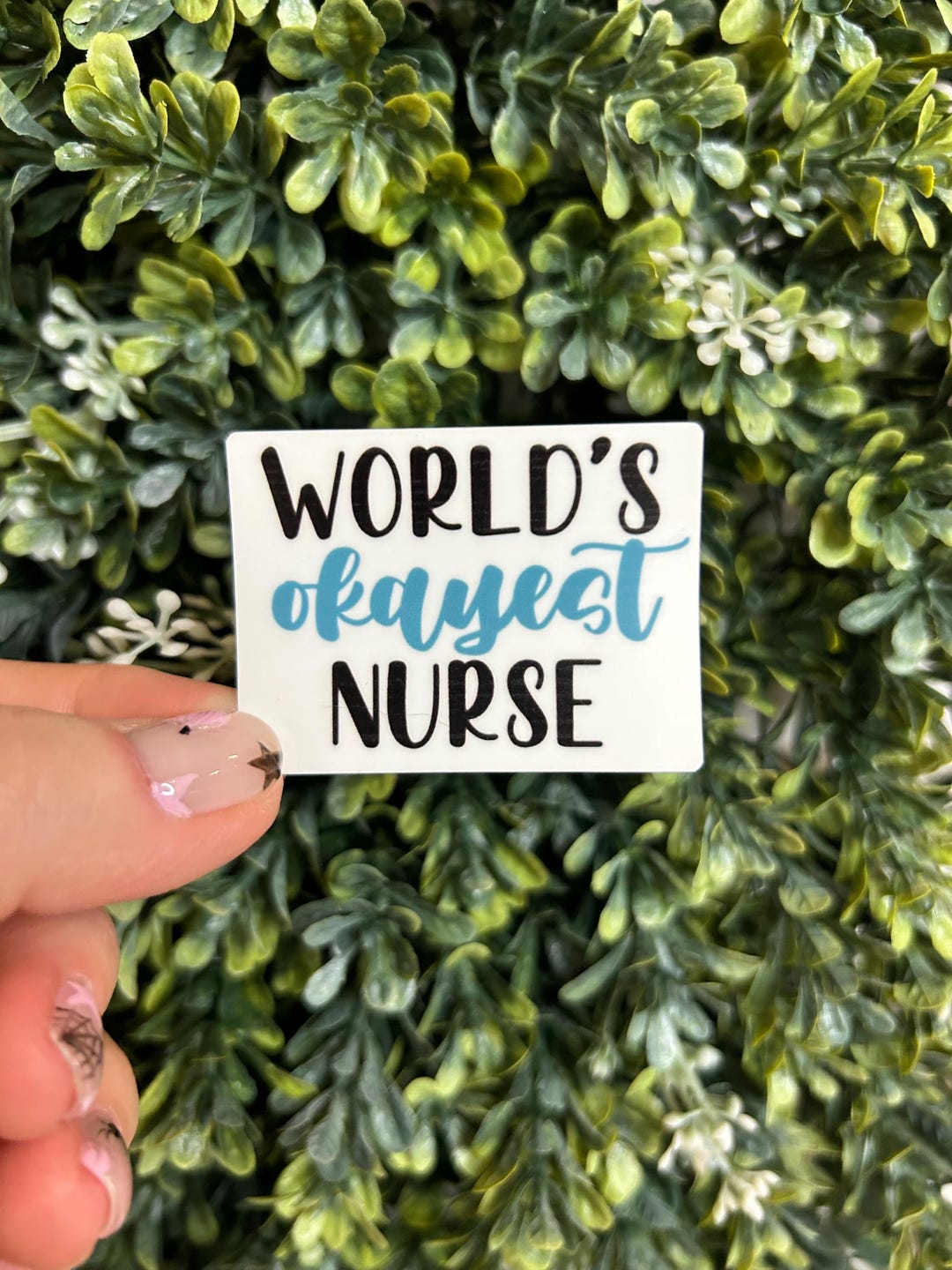 World's Okayest Nurse Nursing/healthcare Sticker - Etsy