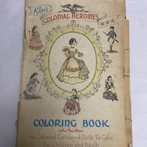 Vintage Kim’s Colonial Heroines Coloring Book by Red Farm Studio Box Unused