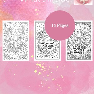 May include: A set of three coloring pages featuring crystals, fairies, and inspirational quotes. The quotes are "222 Alignment with your purpose" and "I love and accept myself".