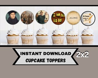 Reformation Day Cupcake Toppers: Martin Luther, Church History (Digital Template)