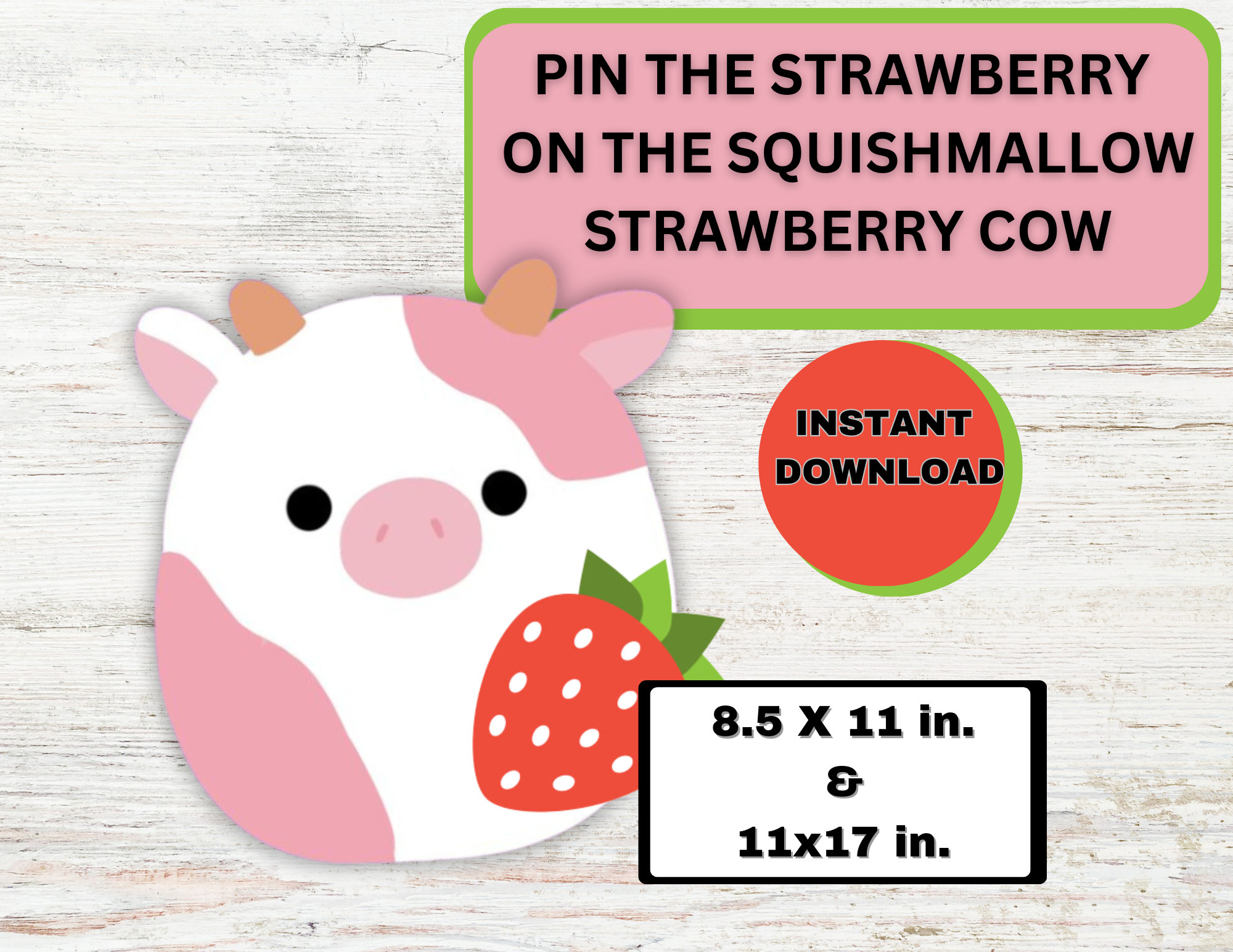 Squishmallow Strawberry Cow Pin the Tail Party Game (Digital Download)