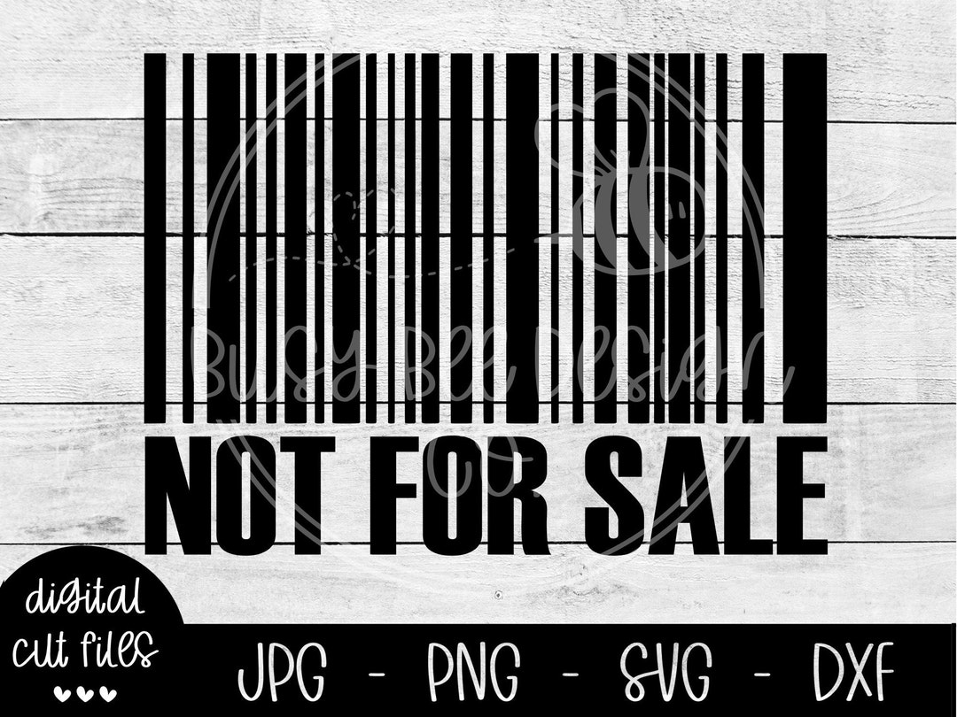 not-for-sale-with-barcode-svg-save-our-children-file-instant-etsy