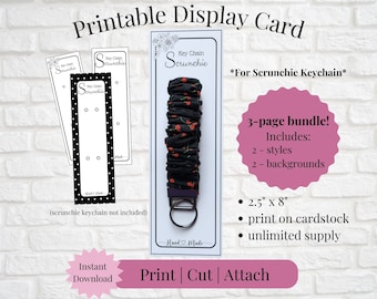 Printable Display Card for Scrunchie Keychain Fob Wristlet | Instant Download | Print, Cut & Attach to Handmade Item