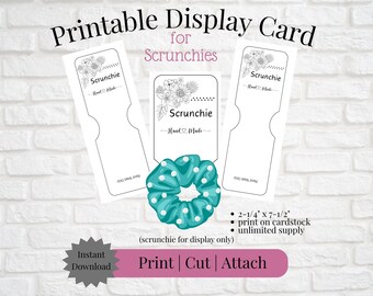 Printable Card for Scrunchies | Instant Download | Print, Cut & Attach to Handmade Item | Craft Show | Gifting | Small Business