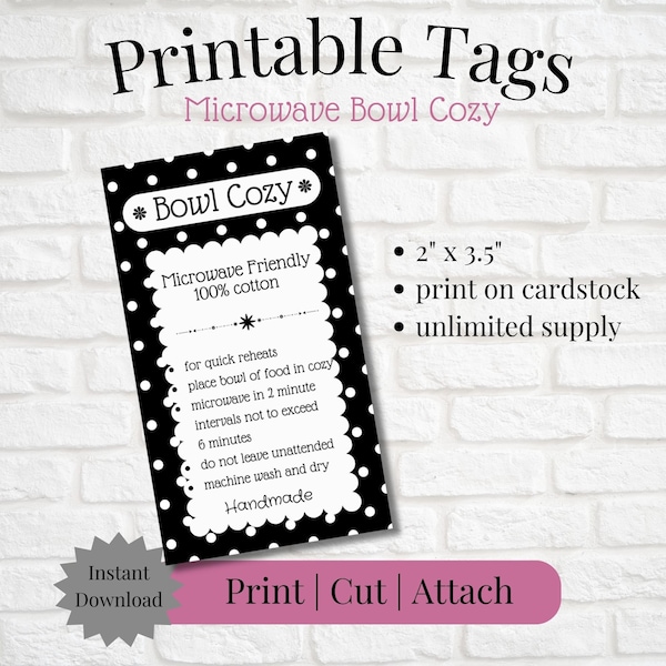 Printable Tag/Care Card for Microwave Bowl Cozy | Instant Download | Print, Cut & Attach to Handmade Item | Craft Show | Small Business