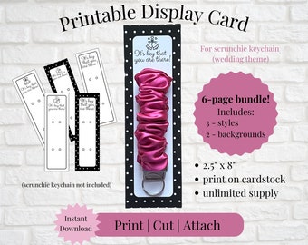 Printable Display Card for Scrunchie Keychain Fob Wristlet | Bridesmaid Proposal Box Gift | Instant Download | Print, Cut & Attach to Item