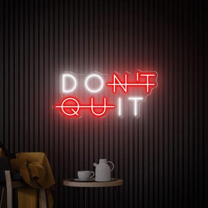 Don&#39;t Quit Neon Sign, Gym Room Wall Decor, Custom Neon Sign for Gym, Don&#39;t Quit Led Sign, Man Cave Game Room Decor, Do It Gym Neon Wall Art