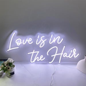 Love is in the Hair Neon Sign, Hair Salon Decor, Hair Neon Sign, Custom Neon Sign, Neon Signs for Hair Beauty Room, Aesthetic Wall Decor