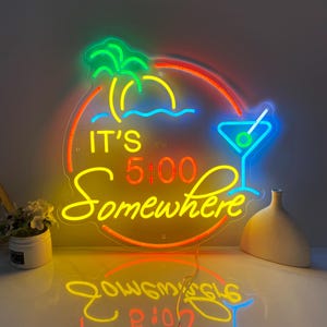 It&#39;s 5:00 Somewhere Neon Sign, Tiki Bar Neon Sign, Neon Bar Decor Cocktail Neon Sign, Custom LED Neon Lights, Wall Art Personalized Gifts