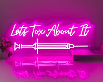 Lets TOX Darüber, LED-Neonlichtschilder, Botox-Zeichen, Botox-Kunst, Medspa-Dekor, Chirurgie-Bürokunst, Inuel-Spa-Studio-Dekoration