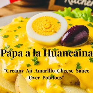 Papa a la Huancaina-recept PDF/ Peruansk peruansk förrätt/ Enkelt latinamerikanskt recept/ Aji Amarillo-sås