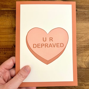 U R Depravado Tarjeta de San Valentín Reformada / Descarga Digital Instantánea Tarjeta Romántica