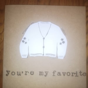 Handmade 3D Taylor Swift's folklore album inspired cardigan card You're my favorite all occasions card image 2