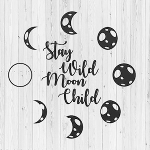 Stay Wild Moon Child デカール 車の窓、壁の装飾、子供部屋、月相デカール、ノートパソコン、MacBook、タンブラー、車のバンパーステッカー用