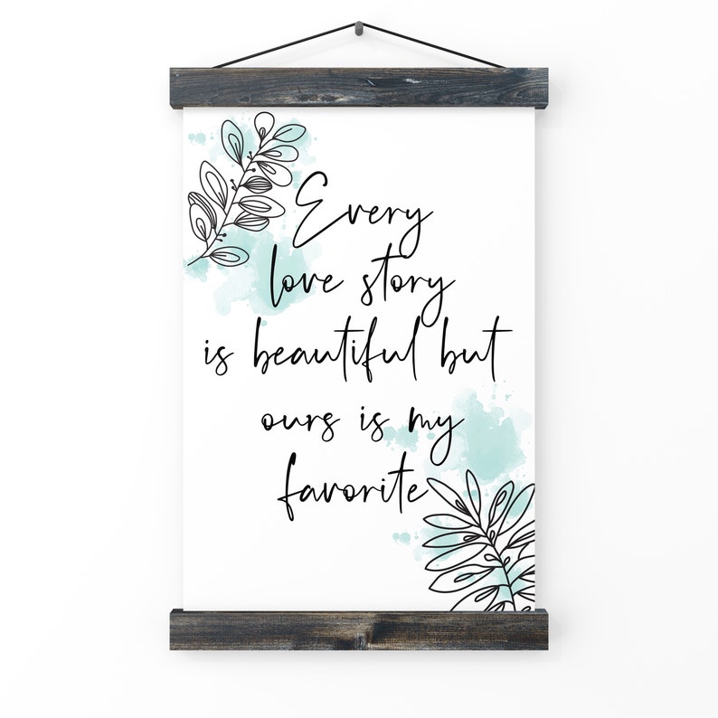 Every Love Story Is Beautiful Quote Wall Art Print Print At | Etsy