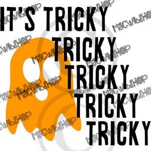 It&#39;s Tricky - svg, pdf, png ideal für T-Shirts, Abziehbilder, Aufkleber und mehr. Enthält 4 Dateien.