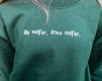 draco sweatshirt