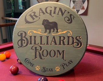 Billiards Room Sign | 18" Round | Hand Painted | Personalized with your Dog Breed, Name | Perfect Man Cave Gift | Pool Room | Game Room