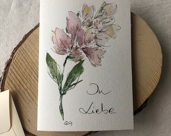 Handgemalte Karte "In Liebe", Aquarell, Unikat, mit Kuvert, Blumenserie 2024, edel und hochwertig, kein Druck