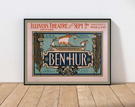 Chicago Illinois Theatrical Poster Print 1909 Ben Hur Horizontal Performing Art Navy Blue Aqua Home Decor MAILED or INSTANT DOWNLOAD POST215