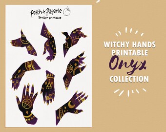 PRINTABLE STICKERS - Onyx Witchy Hands Collection - Mystic Stickers - Bullet Journal - Bujo