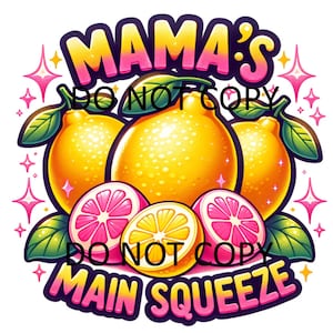 Mama's Main Squeeze PNG, Design para impressão de limões, Mama's Main Squeeze Lemon PNG para impressão, Design de sublimação, Design para impressão