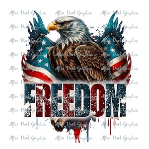 Freedom Png Sublimation Design, American Flag Png, American Flag and Eagle Printable, American Freedom Design, Flag and Eagle PNG