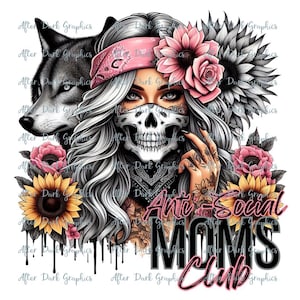 Antisocial Moms Club PNG, Digital Design, Antisocial PNG Design, Moms Club Antisocial Printable Design, Antisocial Printable Wolf Design