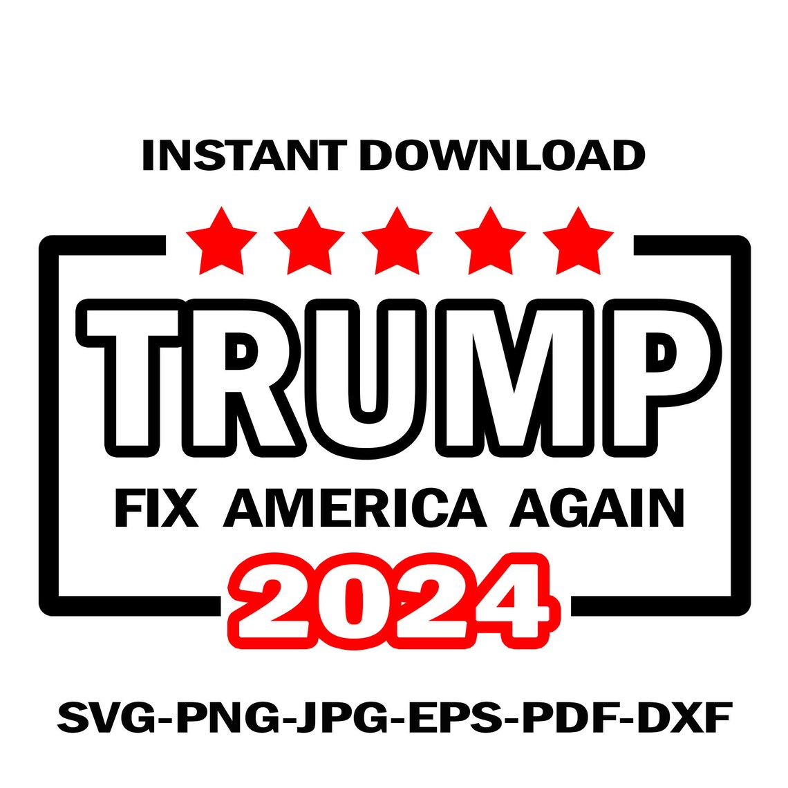 Trump 2024 svg Fix America Again svg Trump Election Clipart Etsy