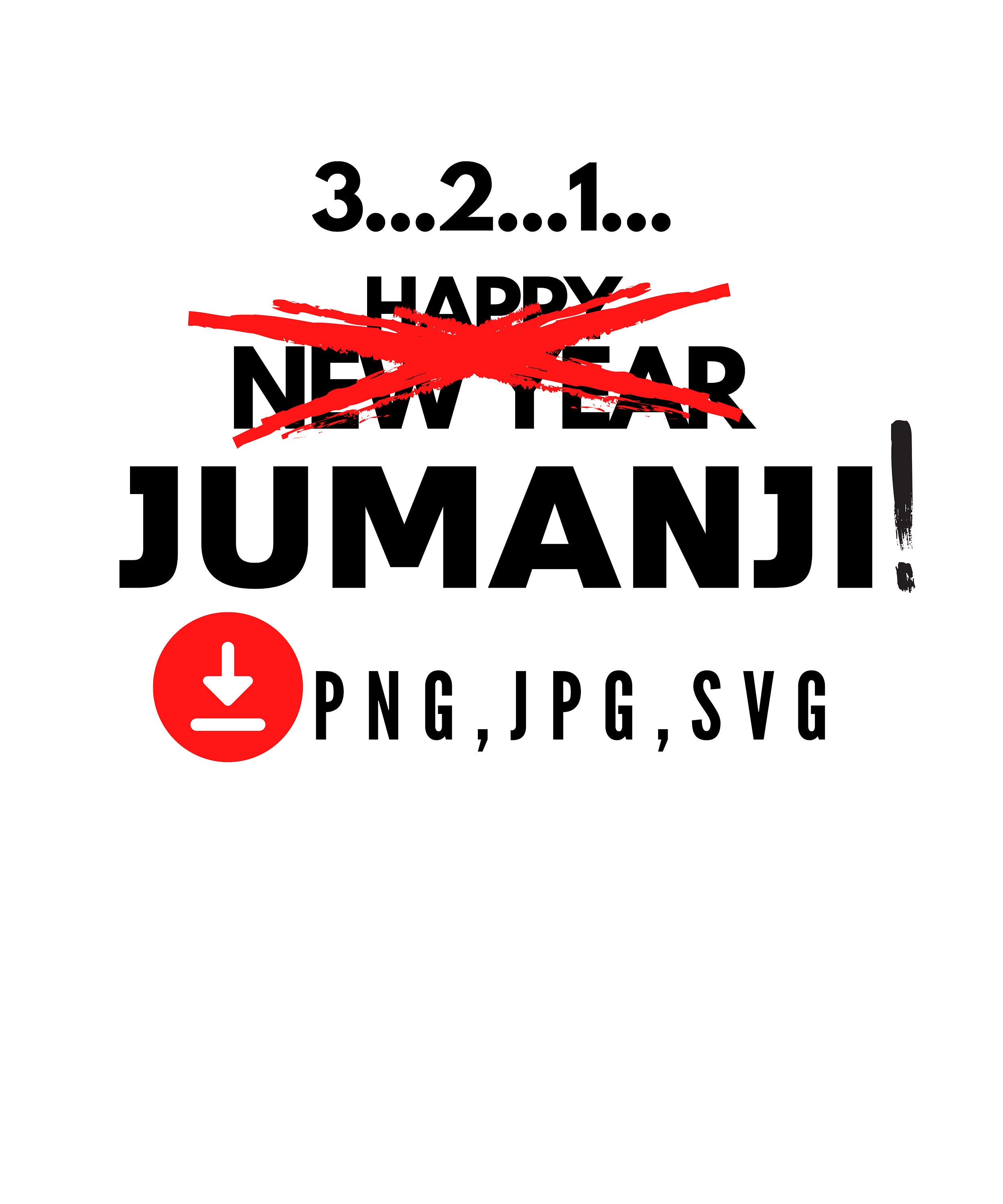 Happy New Year JUMANJI svg funny New Years Eve 2021 svg DIY | Etsy