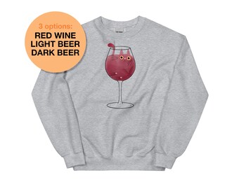 Wine & Beer, the Cat Sweatshirt, Long Sleeve, Gift for Cat Person, Graphic Sweatshirt, Red Wine Cat, Cat in a Wine Glass, Cat in a Beer Cup