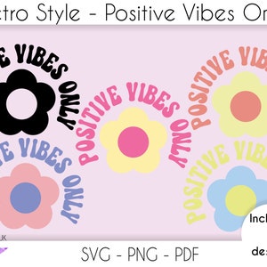 Style rétro des années 70, ondes positives uniquement, fichier SVG pour Cricut, bulle de style vintage, écriture PNG pour travaux manuels, motivation SVG, svg de l'amour de soi