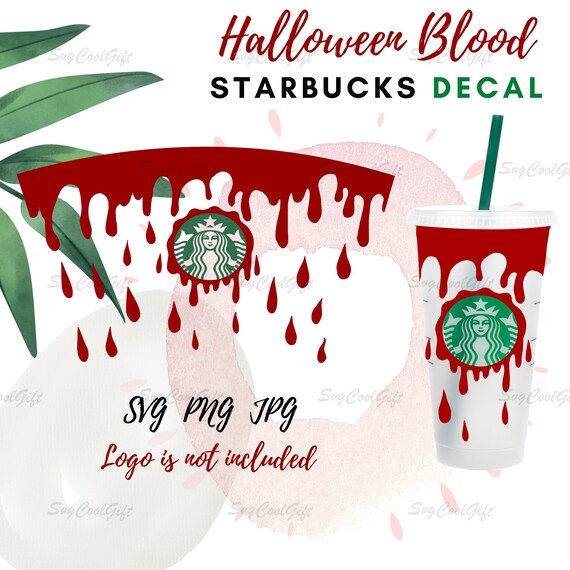 Download Halloween Blood Starbucks Cold Cup SVG Full Wrap for | Etsy