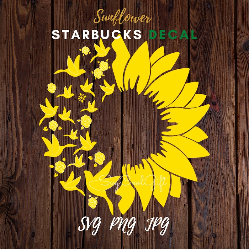 Download Sunflower Starbucks Svg Bird Sunflower Starbucks Cup Svg ...