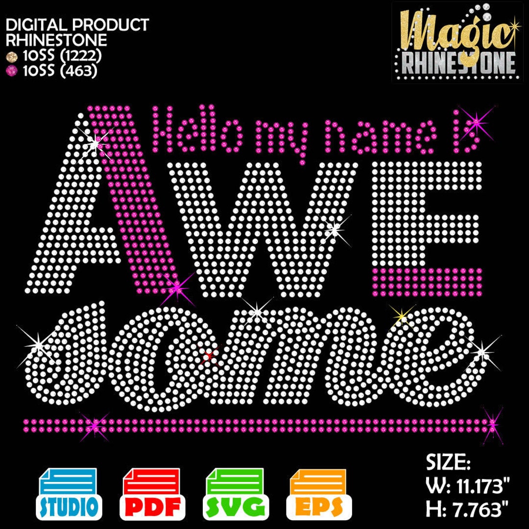 My Name is Awesome Rhinestone Svg, Motivation Quote Rhinestone Svg