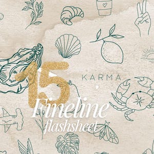 Puede incluir: Una lámina de tatuaje fineline beige y blanca con varias ilustraciones de línea, incluyendo un cruasán, una taza de café, una concha, un limón y un cangrejo. El número 15 es en purpurina dorada, con la palabra "Karma" encima de "Fineline flashsheet".